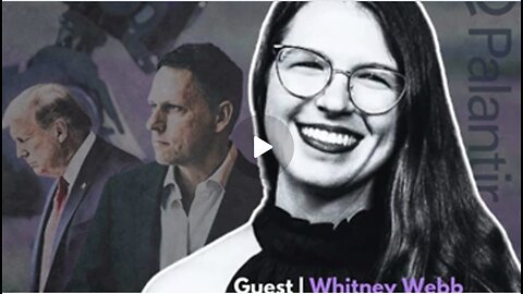 Whitney Webb: Trump, JD Vance bankrolled by CIA and Mossad backed Peter Thiel