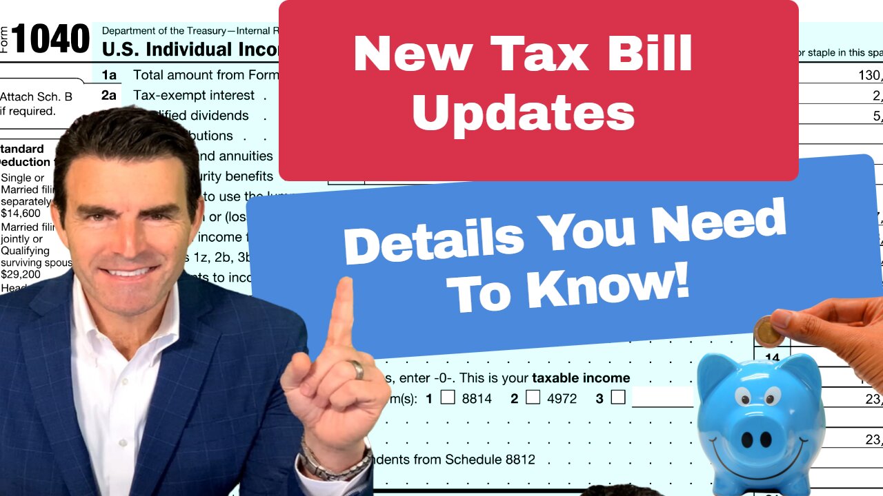 New Tax Bill Updates, Details That Could Save You Thousands!
