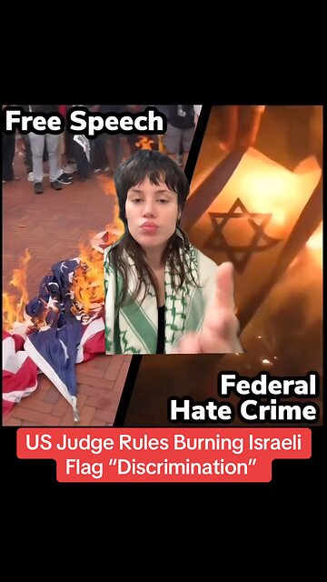 It’s now “Hate Speech” to Burn and Israeli Flag