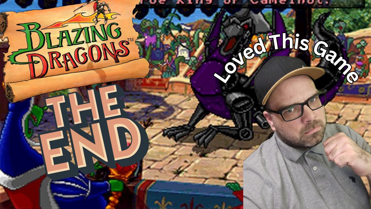 Blazing Dragons!! Replay part 4 Final!