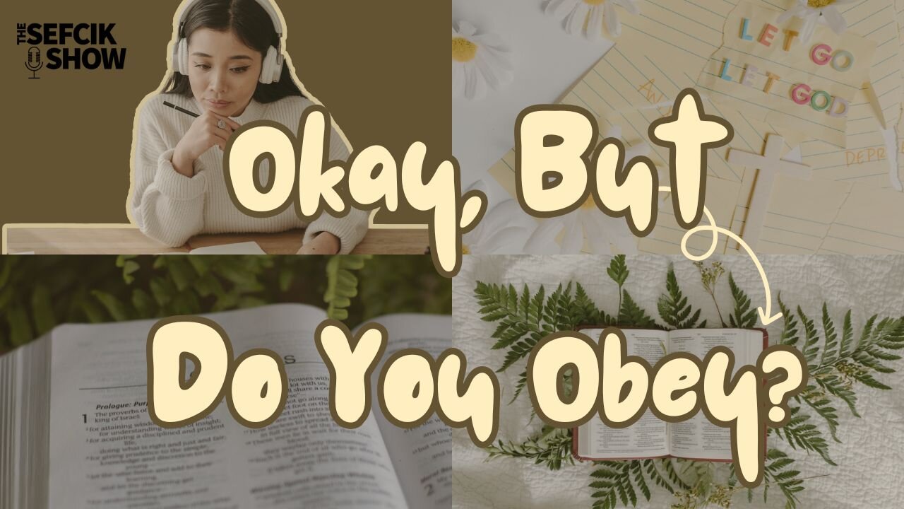 Okay, But Do You Obey?