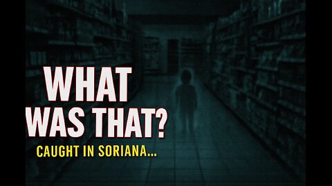 Something Was Caught on Camera Inside This Soriana… And No One Can Explain It
