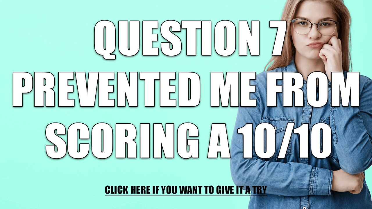 Do you know the answer to question 7?