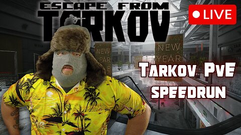 [COSPLAY on] PvE Leveling speedrun Day 2 | Escape From Tarkov