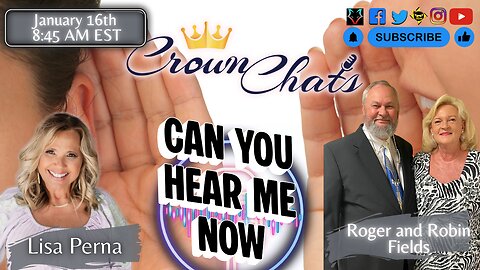 Crown Chats |Can You Hear Me Now?