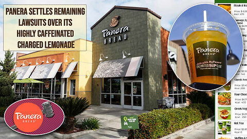 The Friday Vlog: Panera settles remaining lawsuits over its highly caffeinated Charged Lemonade