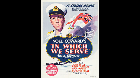 In Which We Serve [1942]