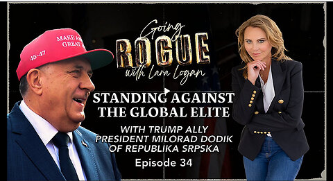 STANDING AGAINST THE GLOBAL ELITE with Trump Ally President Milorad Dodik of Republika Srpska | Ep34