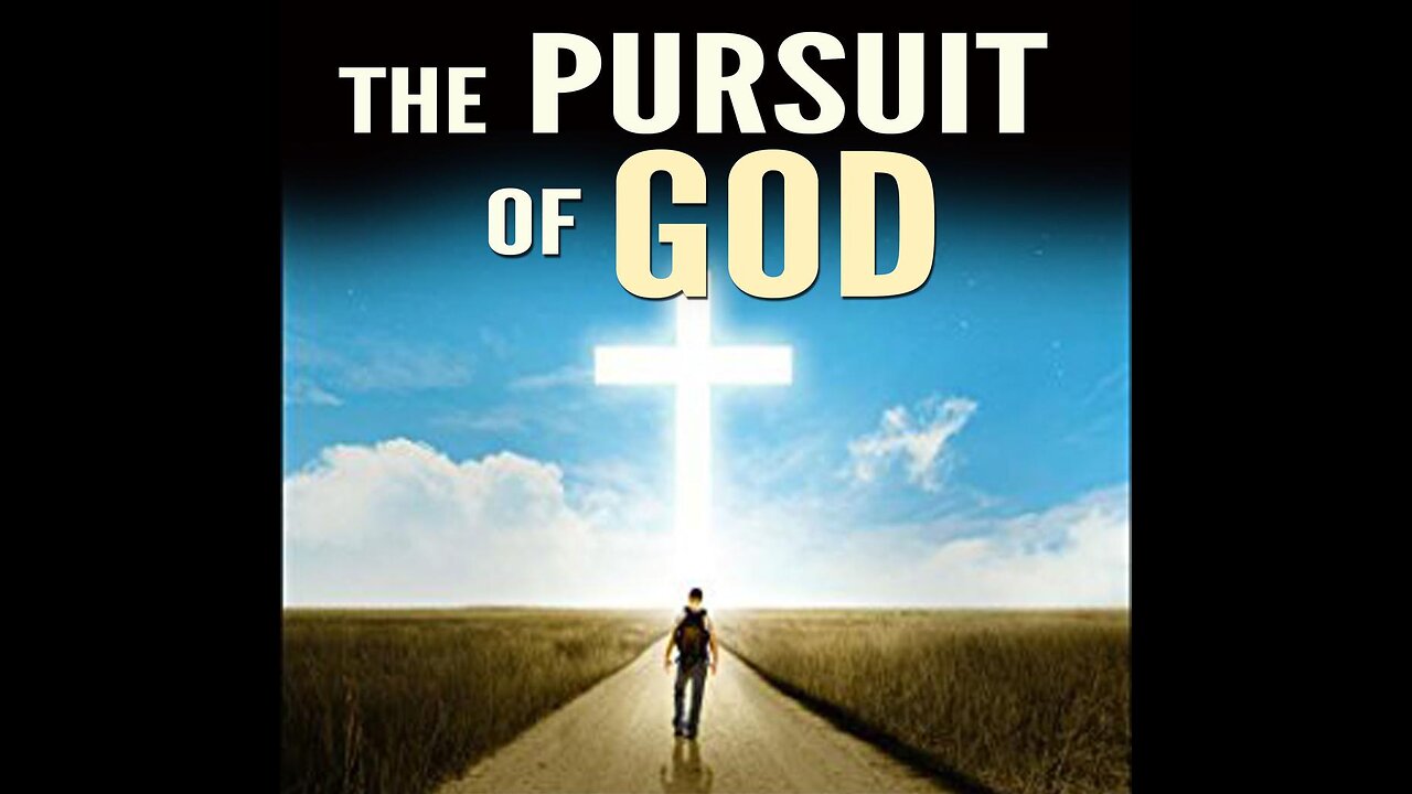 The Pursuit of God
