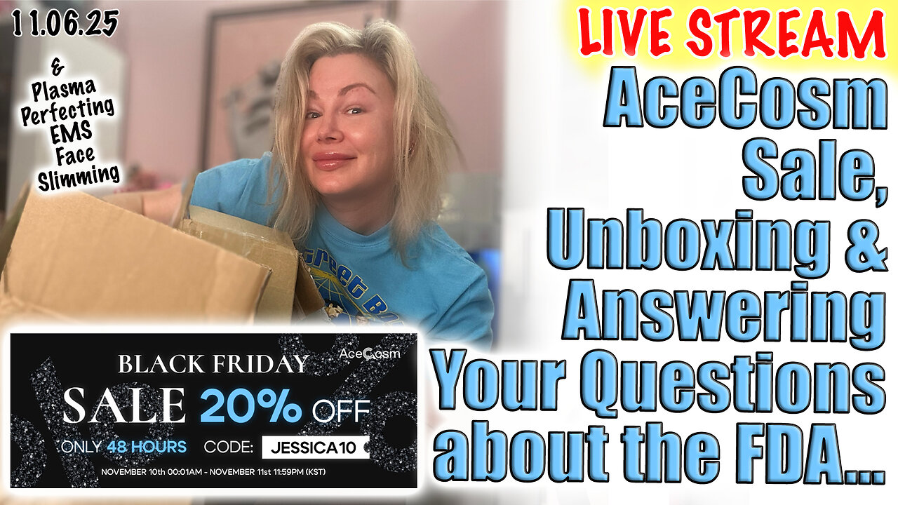 Live Acecosm Sale announced and Unboxing, Discussing the FDA... Code Jessica10 Saves you Money