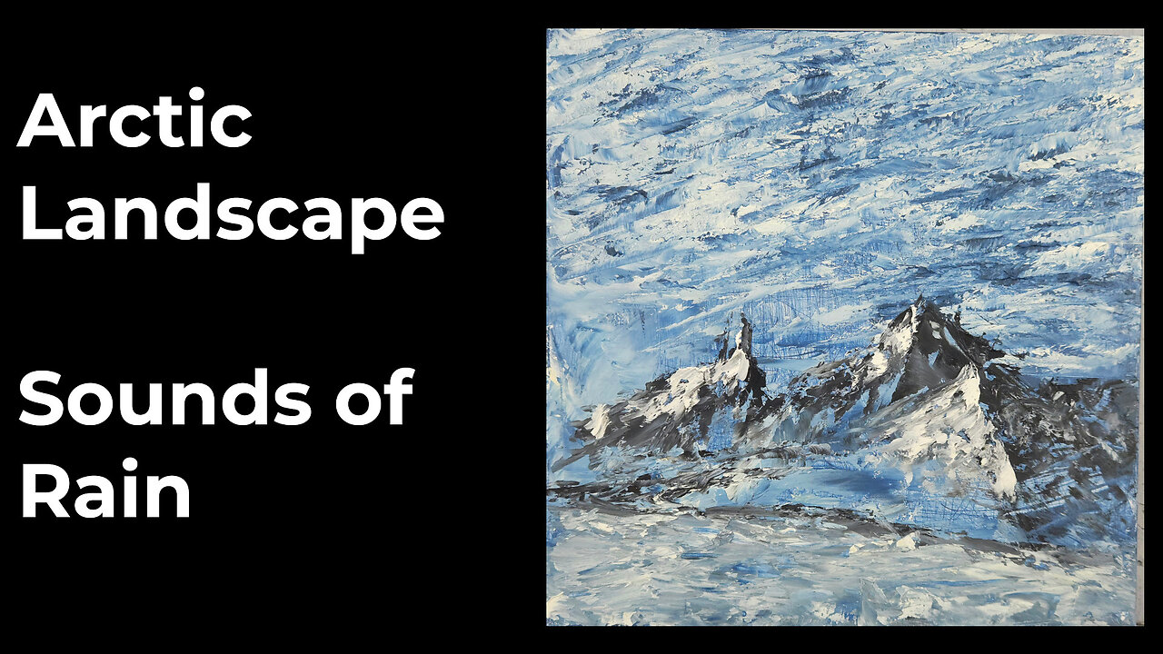 ASMR Palette Knife Painting in the Rain: Arctic Landscape