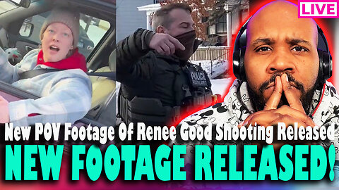 BREAKING! New Footage Of ICE Agent & Renee Good Sh**ting Released?! Justified or Naw?