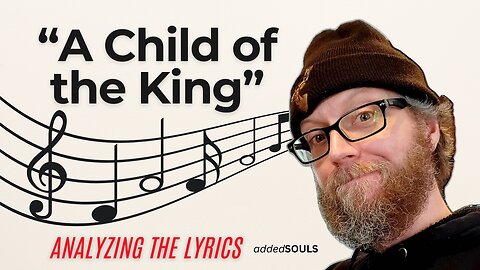 "A Child of the King"