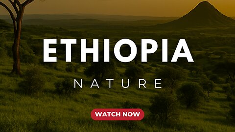 Breathtaking Ethiopia Nature Tour – Mountains, Rivers, and Wild Beauty