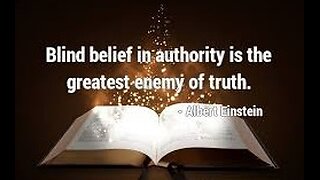 Truth is the only authority, authority is not the truth