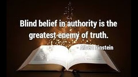 Truth is the only authority, authority is not the truth