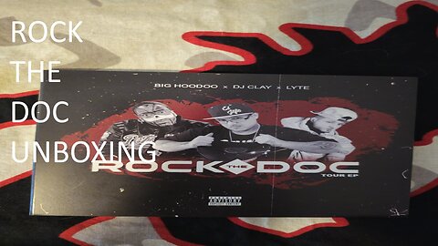 Big Hoodoo, DJ Clay, Lyte Rock The Doc Tour (EP) Unboxing