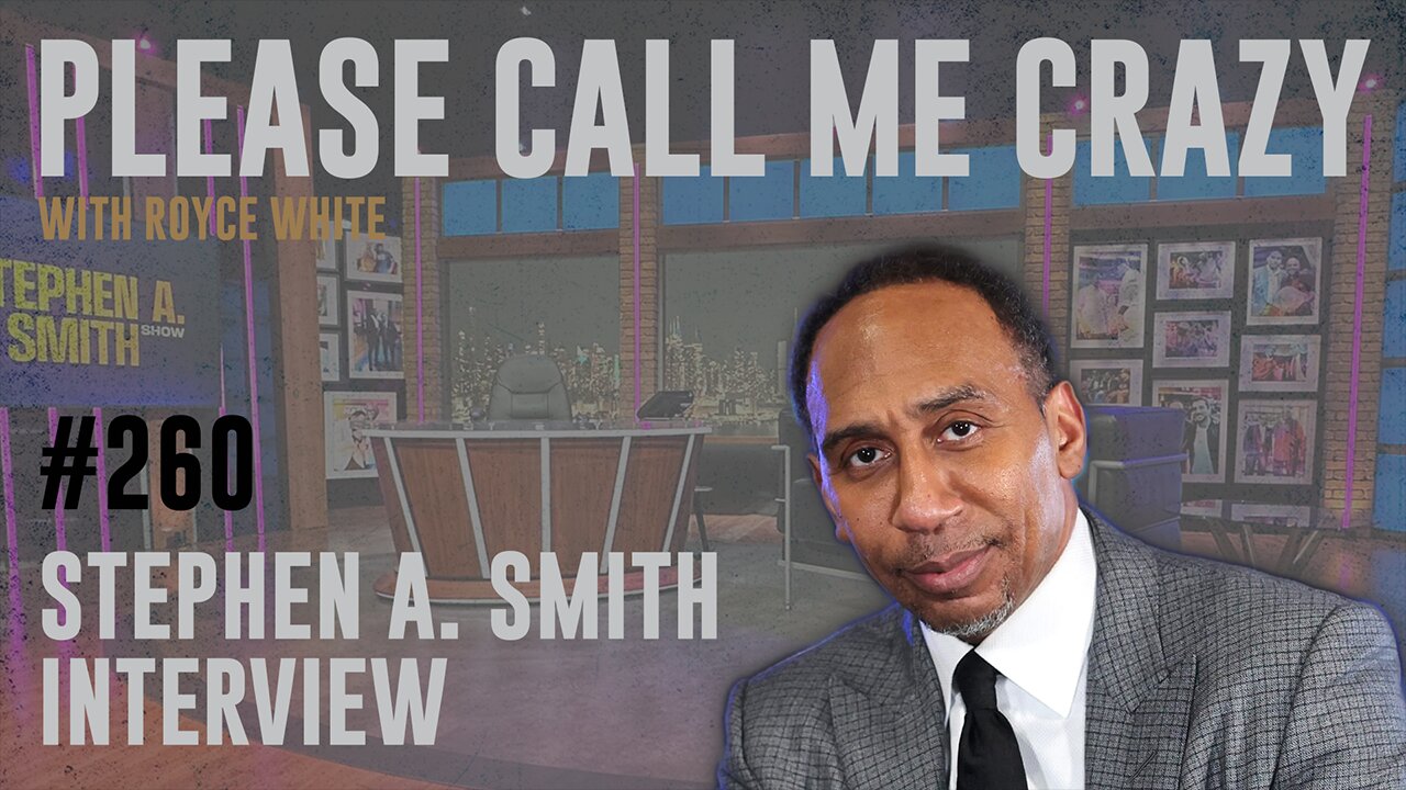 Stephen A. Smith Interview | EP #260 | American Politics & MAGA | Royce White x Stephen A. Smith