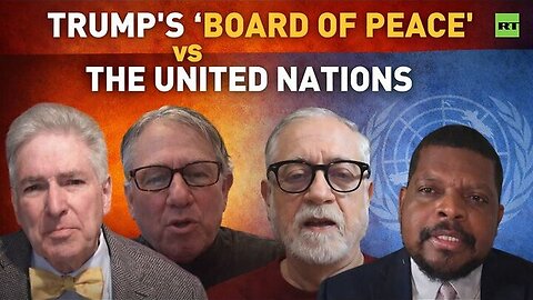 Trump's Board of Peace: Can one man reshape global order? | RT panel discussion