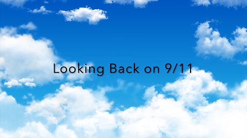 9/11 Exposed: Looking Back to 9/11