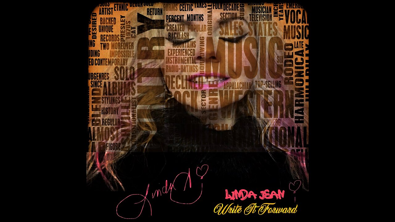 WRITE IT FORWARD (Official Video) LINDA JEAN **watch until the end for a bonus studio vocal clip**