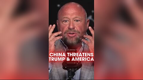 Alex Jones: China Threatens Trump With Total War - 6/2/25