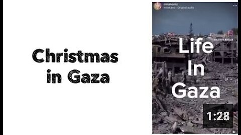 "Gaza's Christmas Experience"