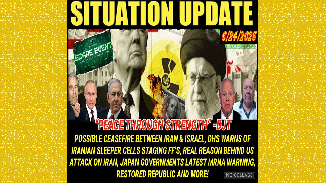 SITUATION UPDATE 6/24/25 - Possible Ceasefire Bettween Iran & Israel, Real Reason Behind US Attack On Iran