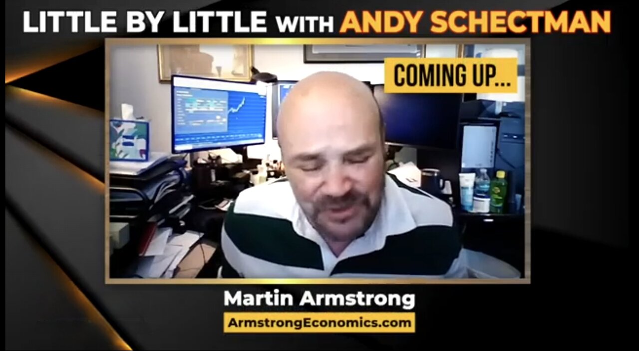 Martin Armstrong’ ~Urgent Forecast - The Countdown to WWIII