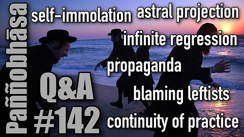 Question & Answer #142: from the Buddhist Flat Earth to the Feelings of Arahants