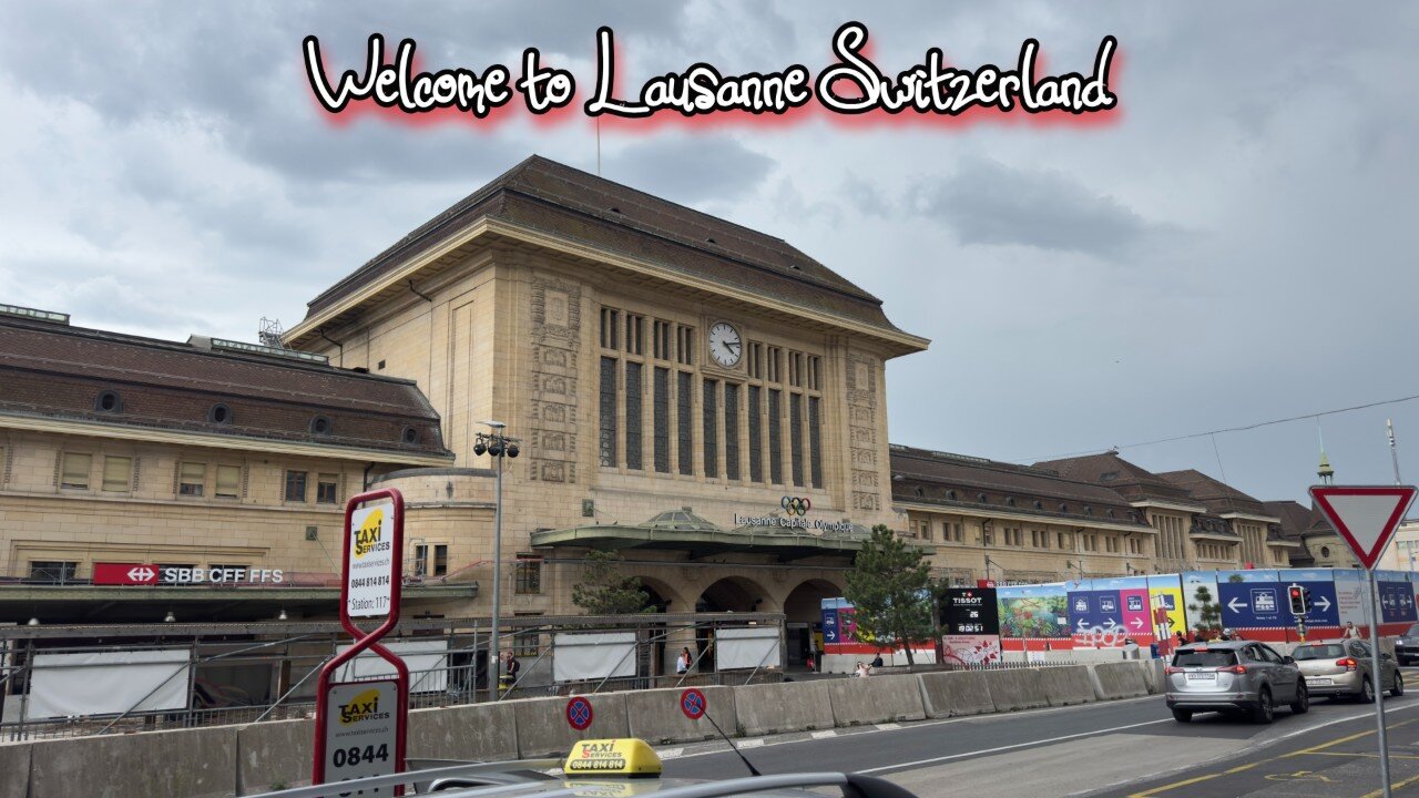 Welcome to Lausanne Switzerland