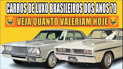 Carros de Luxo dos Anos 70: Veja os Preços Atualizados!