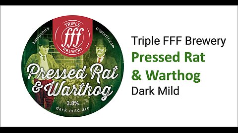 Pressed Rat & Warthog Dark Mild Review