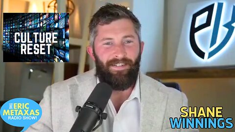 Shane Winnings on Resetting the Cultural Agenda
