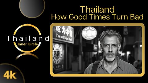4K Thailand - 3 Ways For A Good Time To Go Bad | Walk And Talk