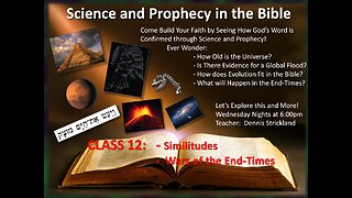 CLASS 12: Similitudes and Wars of the End-Times