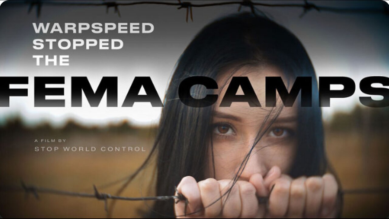 warpspeed stopped the FEMA camps