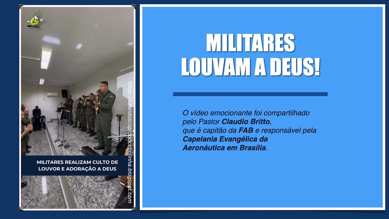 MILITARES FAZEM LOUVOR A DEUS