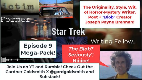 Former Star Trek Writing Fellow 9 The Legacy of "Blob" Creator Joseph Payne Brennan