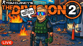 🔴LIVE - Fox VS Antifa - The Division 2