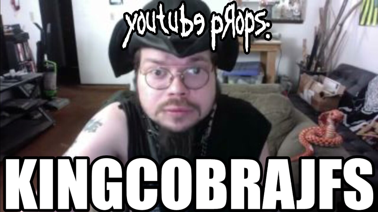 YouTube Props: KingCobraJFS
