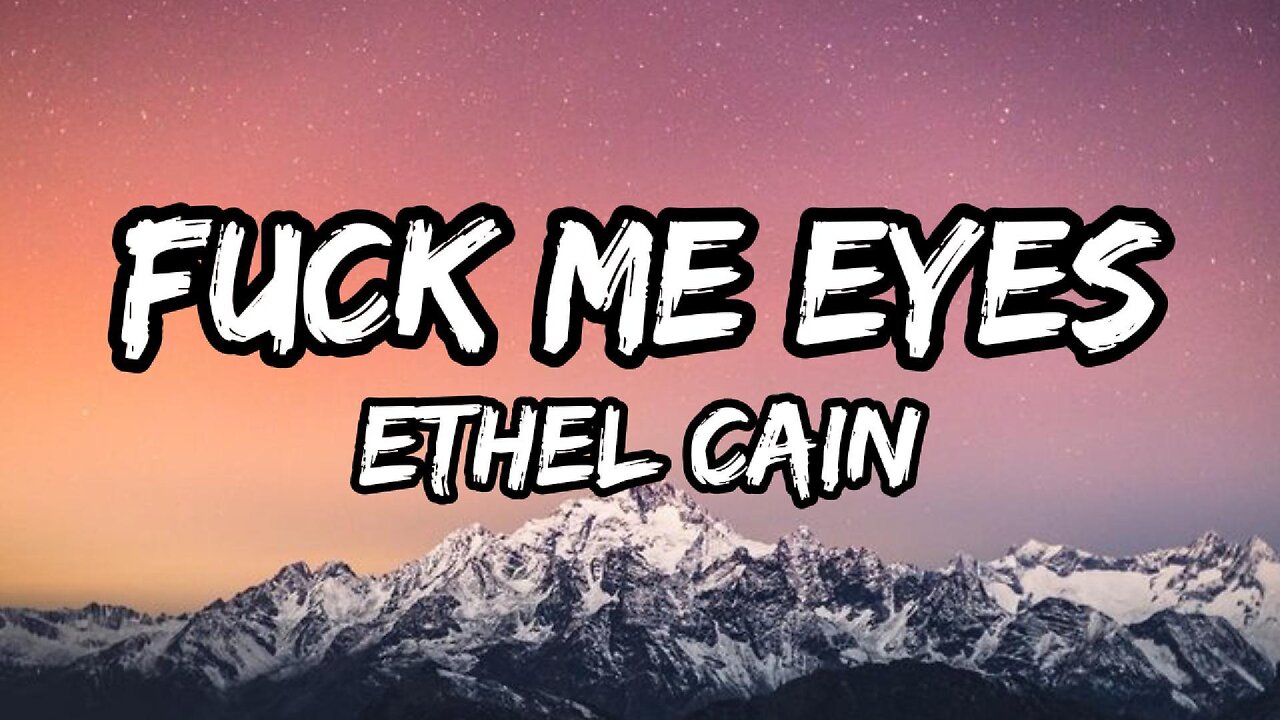 Ethel Cain - Fuck Me Eyes (lyrics)