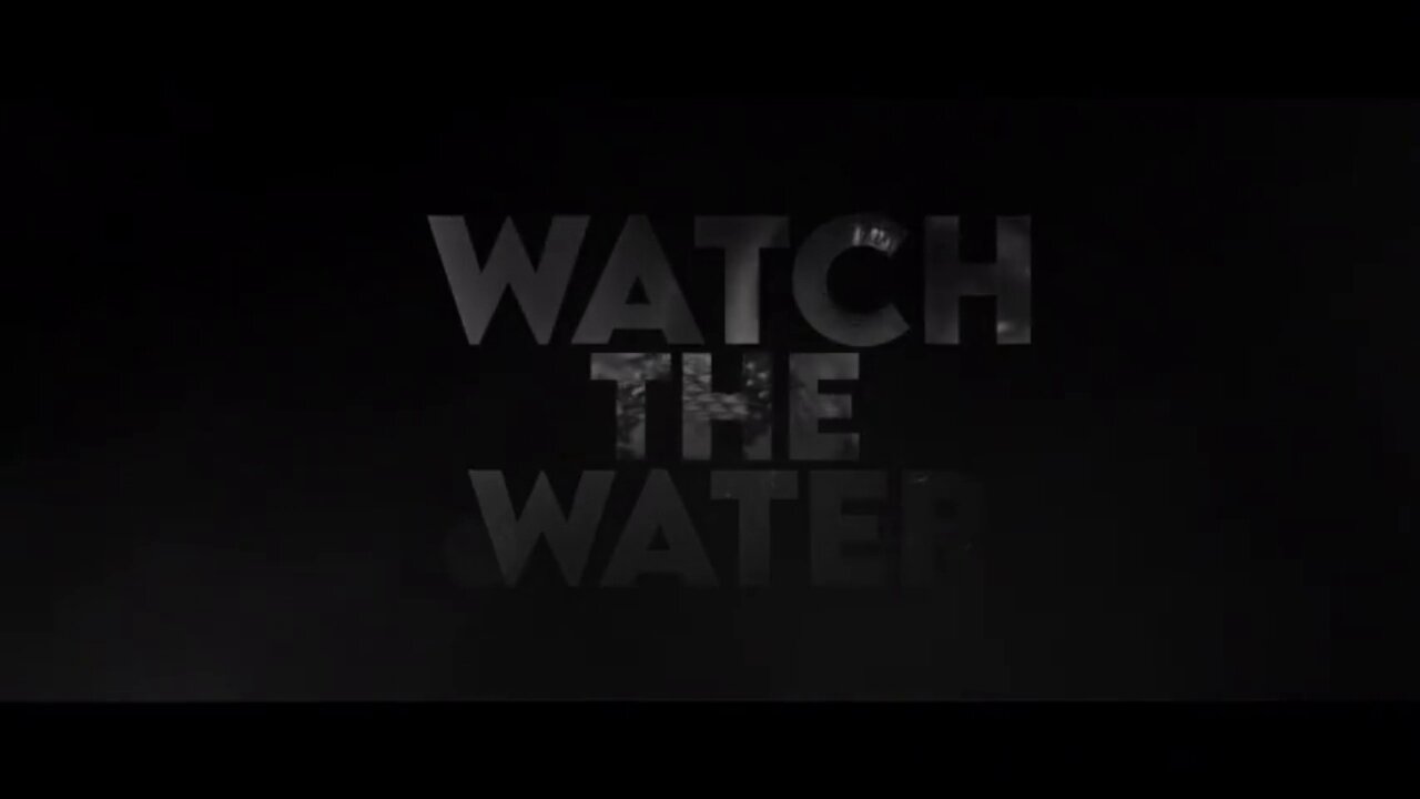 Watch The Water - SUBBED -
