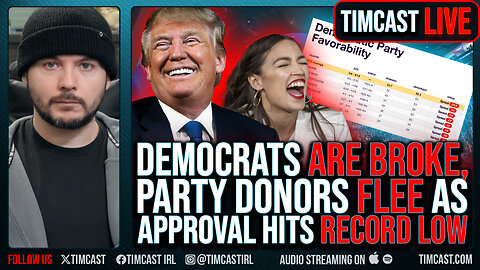 Democrats ARE BROKE, Party Donors FLEE As Approval Hits RECORD LOW