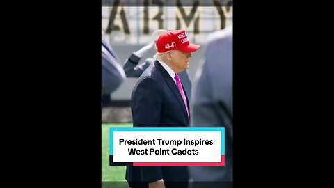 President Trump Inspires West Point Cadets