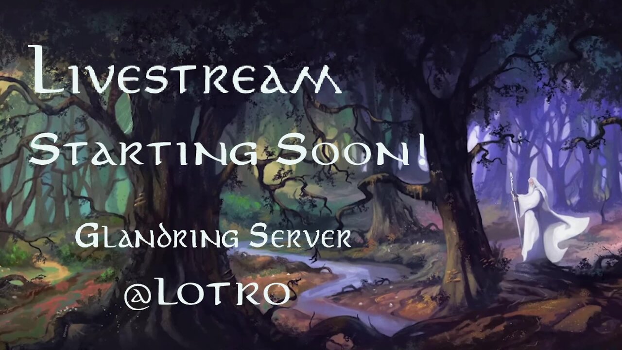 Lord of the Rings Online @LOTRO Game Play : Glamdring Server @rumblevideo 04.09.2025 🎥🎬