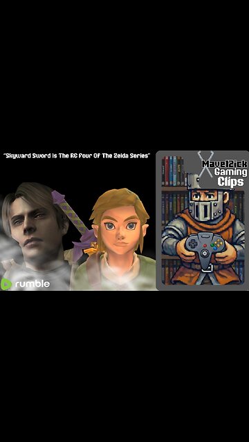 | Skyward Sword Is The RE4 Of The Series | Gaming Clips |