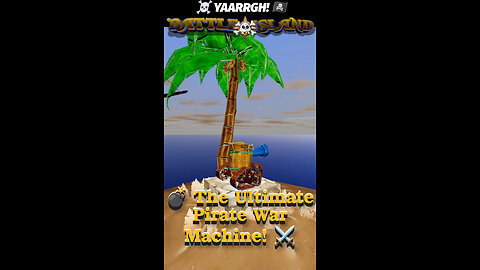 ☠️ YAARRGH! 💣 The Ultimate Pirate War Machine! ⚔️ #games #gamers #gaming #gameshorts #gameplay 