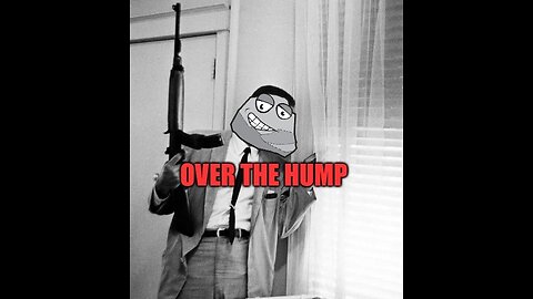 Over The Hump 5/21/2025