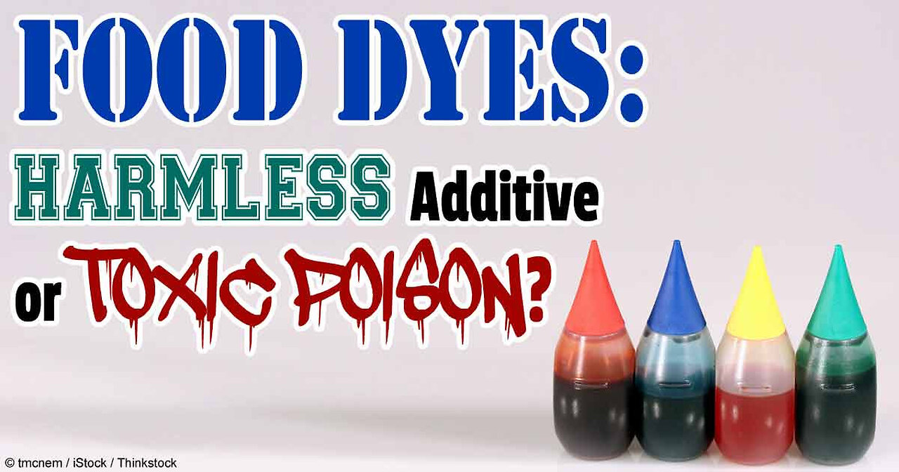 THE MULTI PRONGED ATTACK ☭ OF FOOD DYES ['GENERALLY RECOGNIZED AS SAFE' IS A RACKET❗]